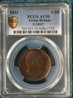Beautiful 1831 Halfpenny - Almost Bu - Certified By Pcgs Au 55 
