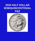 2026 Semiquincentenial Half Dollar P d Set From Mint Issue Not Bank Rolls
