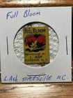 Full Bloom  Vintage Tin Tobacco Tag By L  Ash Statesville  N  C 