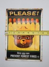 Vintage Distressed Smokey The Bear Porcelain Enameled Metal Sign