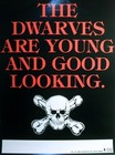 The Dwarves The Dwarves Are Young   Good Looking Ultra Rare Epitaph Promo Poster