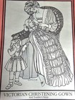 Folkwear Victorian Christen Gown Sewing Pattern 228 Infant toddler Unused-f2 