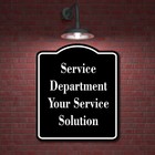 Service Department - Your Service Solution Black Aluminum Composite Sign