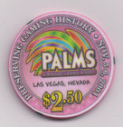 Palms Casino Resort  2 50 Chip Preserving Gaming History 2004 - Las Vegas  Nevad