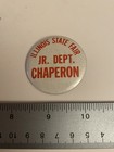 Illinois State Fair Jr  Dept  Chaperon Vintage Pin Back Button P18
