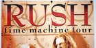 Rush 2010-2011 Time Machine Tour Poster By Anthem 2010 24x36
