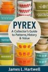 Vintage Pyrex  A Collector   s Guide To Patterns  History   Value Paperback   -u