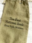 Vtg Green Bank Deposit Cash Money Canvas Bag Advertising First National Montana