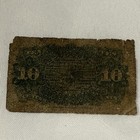 1863   10 Fourth Issue Fractional Currency Obsolete Bank Note Bill  4th Rare