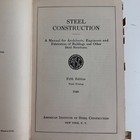 Steel Construction Manual Of Aisc By Austin H  Bacher 1949 Vintage