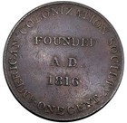  1833  American Colonization Society Anti Slavery Merchant Token 1 Cent