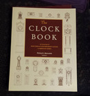 The Clock Repair Primer   Clock Repair First Reader    The Clock Book By Balcomb