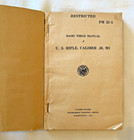 Basic Field Manuel U s  Rifle  Caliber  30 M1 War Department 30 July 1943