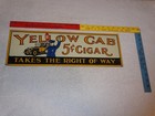 Vintage Yellow Cab 5 Cent Cigar Policeman Automobile 18  Metal Gasoline Oil Sign
