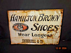 Antique Hamilton  Brown Shoes Tin Sign Underhill   Company