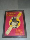 Vintage Framed Passing Show Cigarettes Ad Litho Tin Sign