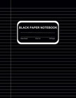 Wide Ruled Lined   Black Paper Notebook For Gel Pens  8 5 X 11 Inch  100 Pages -