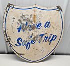 Vintage  thanks For Coming In    Have A Safe Trip  Roadside Metal Tin Sign 24x24