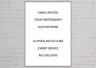 Print Your Own Image Service - Artwork Family Photos Vintage Photo Restoration