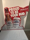 Vintage Metal Budweiser Beer Store Bar Display Sign Proud To Be Your Bud 30 x29 