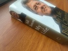 Bill Clinton Signed  my Life  Hardcover Book - Signed On Title Page