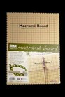 Anne Dilker Macrame Board    Accessories  2 Sizes Available Durable Foam Notched