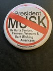 Anti Trump And Musk Political Pinback Button