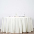 Ivory 132  Round Polyester Tablecloth High Quality Wedding Catering Supplies