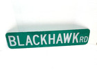 Vintage Retired Street road Sign - Aluminum - High Visibility   - Blackhawk Rd