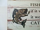Fishing Themed Funny Sign Home Wall Art Quote Plaque Gift Decor Office Den 