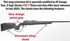 Magazine Extension Kit To 10 Rnds Fits Savage Axis Gen 2   Axis Pro  308 6 5 Crd
