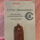 Celtic Brassware Dublin 1985 Wall  Door Plaque One Hundred Thousand Welcome New