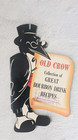 Vintage Old Crow Collection Of Great Bourbon Drink 19 Recipes   Tips Die-cut 6 