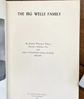 Wells Family By J W Wells 1957 Cumberland County Kentucky Genealogy David Wells