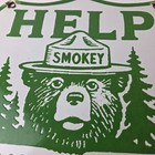 Vintage Forest Service Porcelain Sign - Help Smokey Bear Prevent Fires Ad Sign