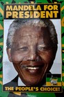 Mandela For President - The People s Choice Anc Campaign Poster   Anc Sunvisor    
