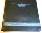 Original 1929 Ford All Metal Monoplane Instruction Manual Ford Trimotor G1