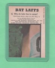 1966 Topps  Batman   Bat Laffs    13   Nrmnt   Or Better   Set Break
