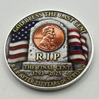 The Last Cent Tribute Rip 232 Years  philadelphia Penny  2d Flat  Coin Medal