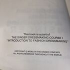 Vintage 1971 Introduction To Fashion Dressmaking By Singer - Student Book