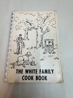 The White Family Cookbook 1978 Genealogy Texas New Mexico Other States