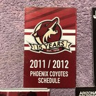 Pocket Schedule Nhl 2011 12-2017 18 Phoenix Coyotes Lot Of 4 Pepsi Coors Dunkin