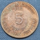 Arizona State Tax Commission Sales Tax Token Correct Change For 5 Mills  59531