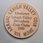 Lehigh Valley Coin Show 1969 Allentown Pennsylvania Vintage Wooden Nickel