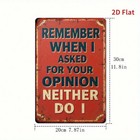 Vintage Square Tin Metal Signs Home D  cor 8x12 I Didn t Ask You For Your Opinion