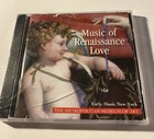 Music Of Renaissance Love The Metropolitan Museum Of Art Cd New Sealed Free S h 