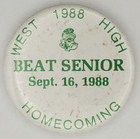 Vintage 1988 West High Homecoming Beat Senior Pinback Button