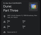 Dune  Part 3 Movie Tickets X2 70mm Imax Film   Lincoln Square
