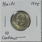 Haiti 10 Centimes 1975  Extremely Fine    Carribean Coin