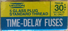 Leviton - 30 Amp Glass Plug Time Delay Fuses - Package Of 5 - New unopened Box